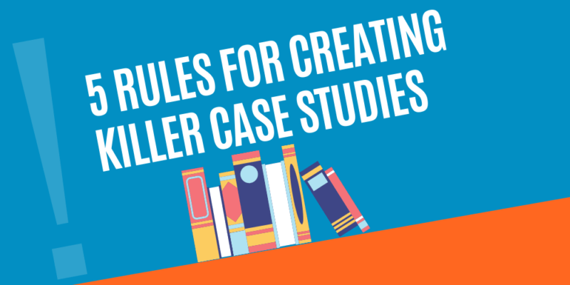 how to create killer case study