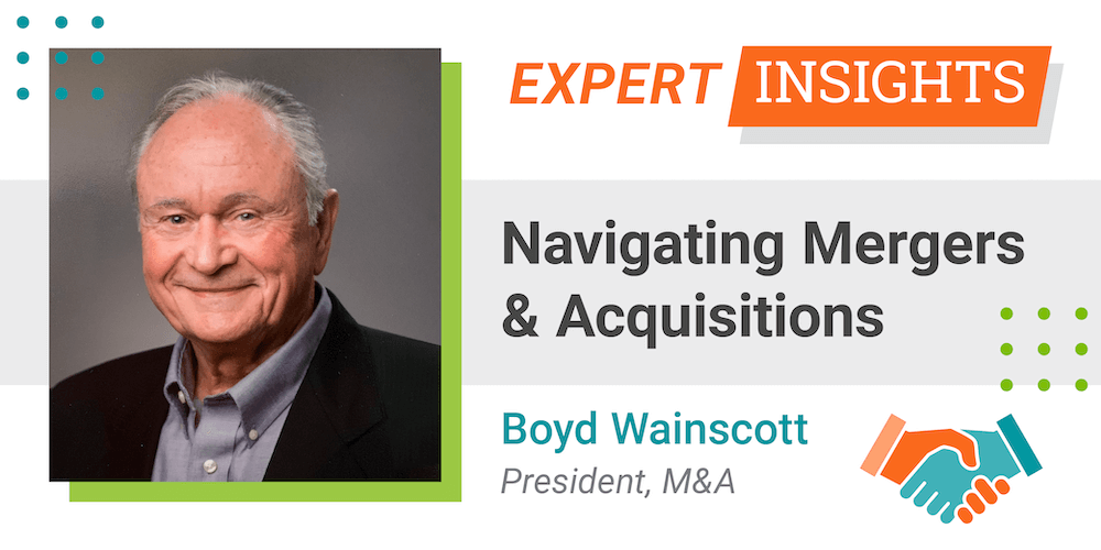 Forma Blog Images_Expert Insights on How to Successfuly Navigate Mergers and Acquisitions with Boyd Wainscott